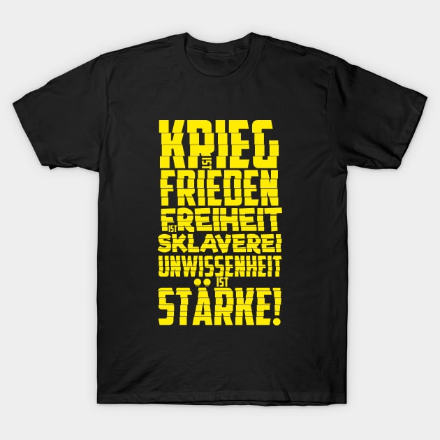 Krieg ist Frieden - Politische und kritische Zitate. Typografie Kunst. T-Shirt by Boogosh